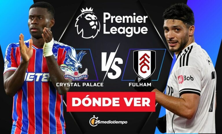 Crystal Palace vs Fulham: Horario y Dónde Ver a Raúl Jiménez en la Premier League 2026