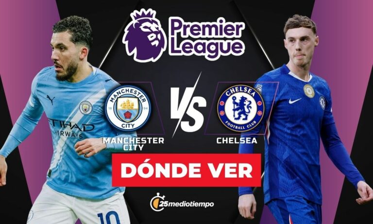 Sigue el Partido de Premier League Entre Manchester City y Chelsea HOY en Vivo