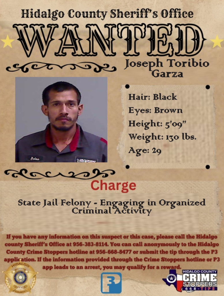 HCSO Busca a Joseph Toribio Garza por Actividad Criminal Organizada en el Condado de Hidalgo