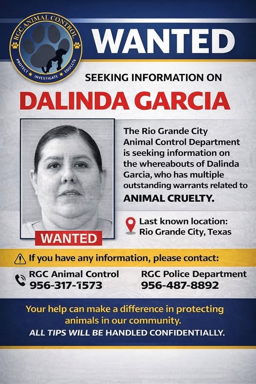 Buscan en Rio Grande City a Dalinda García por Crueldad Animal: Colabora con la Investigación